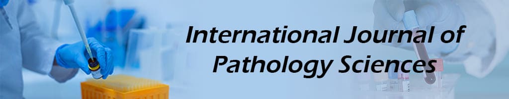 International Journal of Pathology Sciences